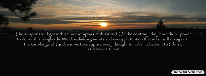 2 Corinthians 10:4-5 Facebook Covers More Religious Covers for Timeline