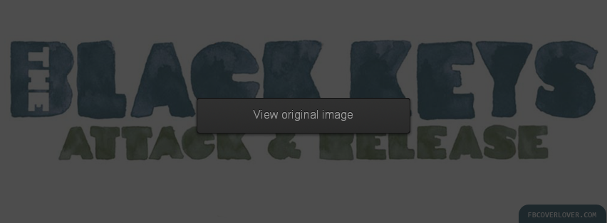 The Black Keys 4 Facebook Covers More Music Covers for Timeline
