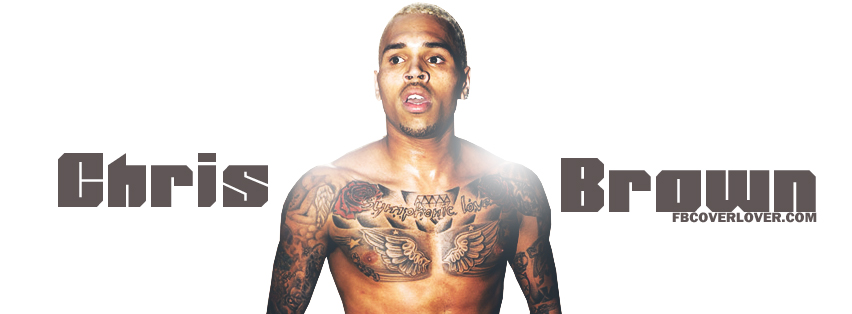 Chris Brown 2 Facebook Covers More Celebrity Covers for Timeline