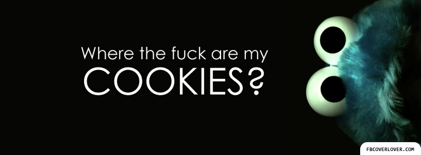 Where are my cookies? Facebook Timeline  Profile Covers