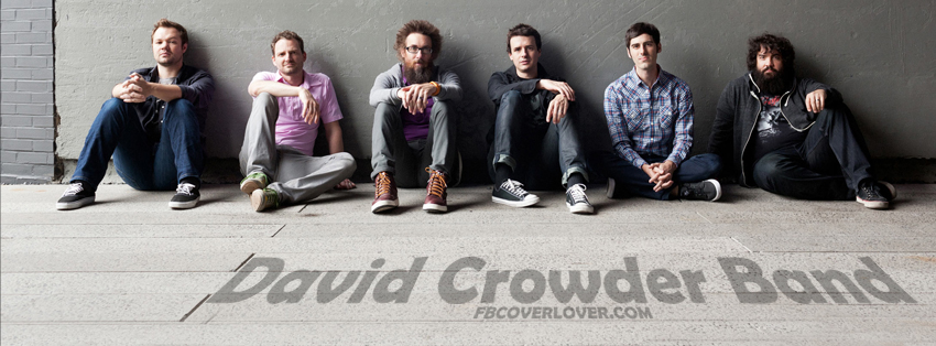 David Crowder Band 2 Facebook Covers More Music Covers for Timeline