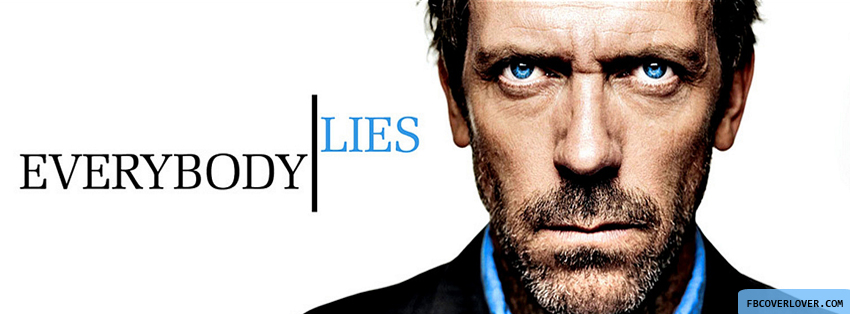 Everybody Lies Facebook Covers More Movies_TV Covers for Timeline