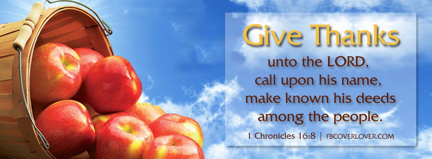 1 Chronicles 16:8 Bible Verse Facebook Timeline  Profile Covers
