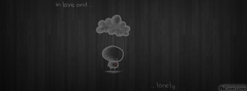 In Love and Lonely Facebook Covers More Emo_Goth Covers for Timeline