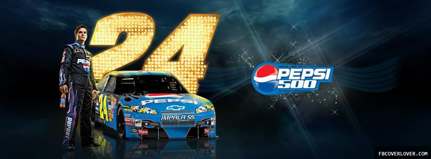 Jeff Gordon Pepsi 500 Facebook Timeline  Profile Covers
