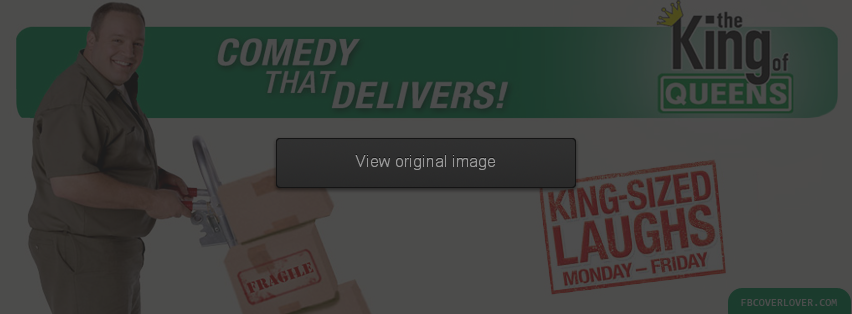 King Of Queens 2 Facebook Covers More Movies_TV Covers for Timeline