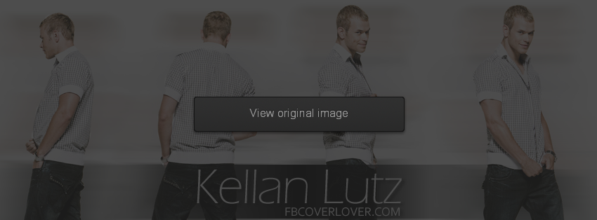 Kellan Lutz 2 Facebook Covers More Celebrity Covers for Timeline