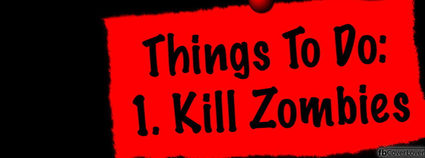 Kill Zombies Facebook Timeline  Profile Covers