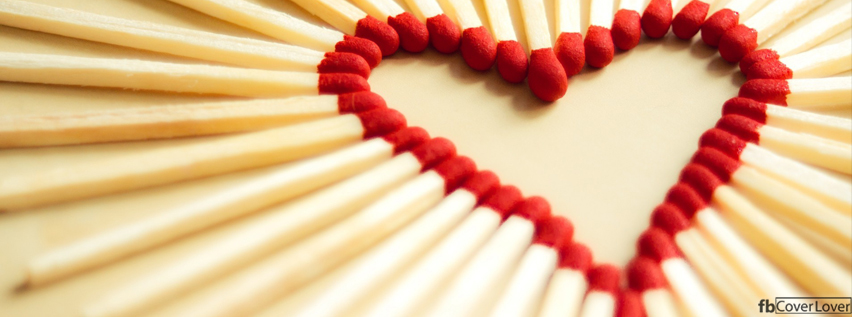 Matchsticks Heart Facebook Covers More Love Covers for Timeline