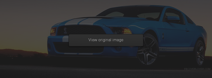 Mustang Shelby GT500 2010 Facebook Covers More Cars Covers for Timeline
