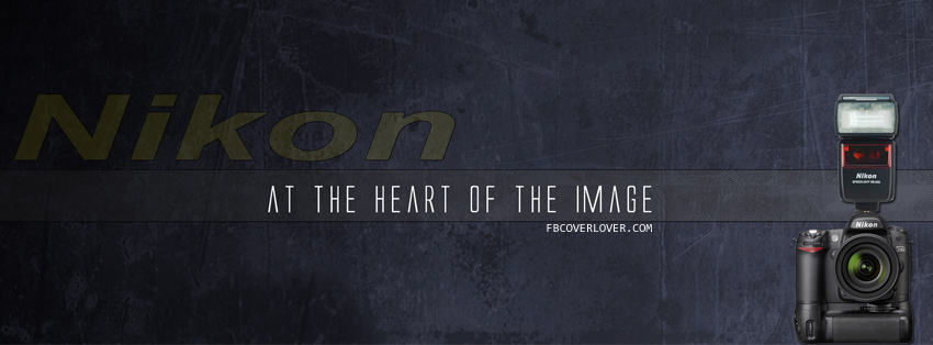 Nikon At The Heart Of The Image Facebook Covers More Brands Covers for Timeline