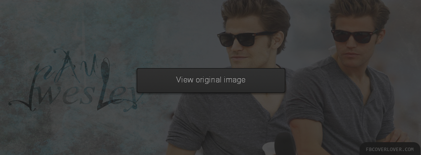 Paul Wesley 2 Facebook Covers More Celebrity Covers for Timeline
