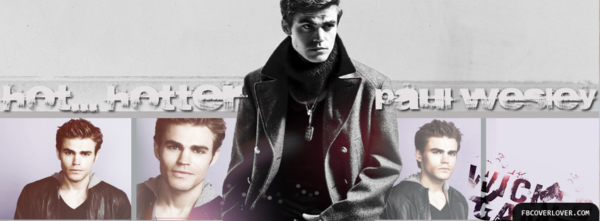 Paul Wesley 3 Facebook Covers More Celebrity Covers for Timeline