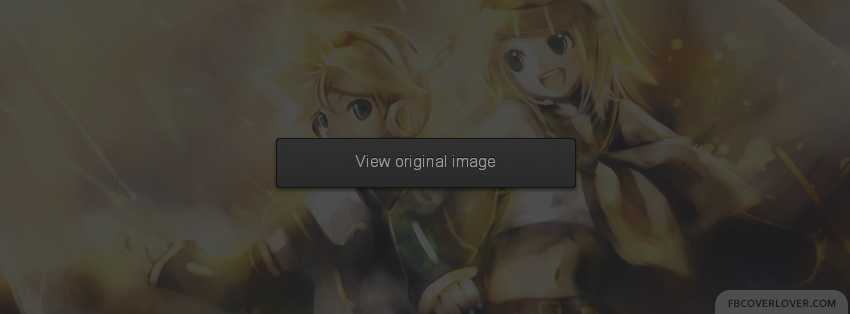 Kagamine Rin and Len 5 Facebook Covers More Anime Covers for Timeline