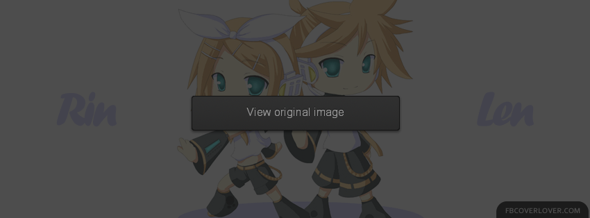 Kagamine Rin and Len Facebook Covers More Anime Covers for Timeline