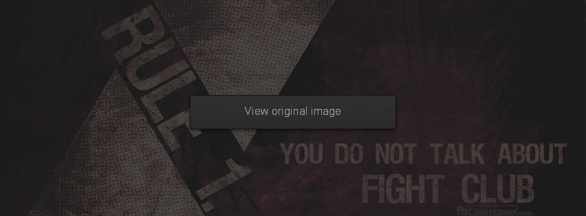 Rule 1 of Fight Club Facebook Covers More Miscellaneous Covers for Timeline