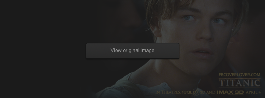 Leonardo DiCaprio - Titanic 3D Facebook Covers More Movies_TV Covers for Timeline