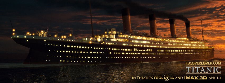 Titanic at Night - Titanic 3D Facebook Covers More Movies_TV Covers for Timeline