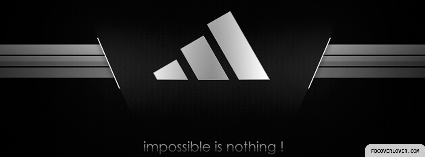 Impossible Is Nothing Facebook Timeline  Profile Covers