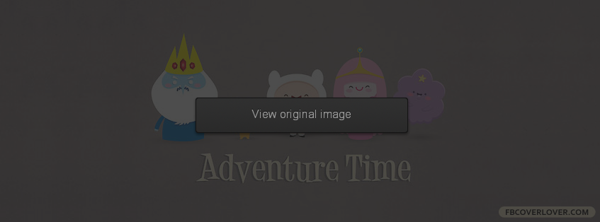 Adventure Time Characters 3 Facebook Covers More Cartoons Covers for Timeline