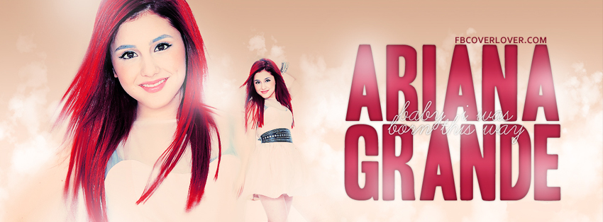 Ariana Grande 2 Facebook Timeline  Profile Covers