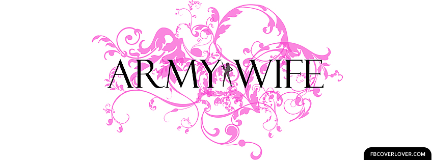 Army Wife 2 Facebook Timeline  Profile Covers