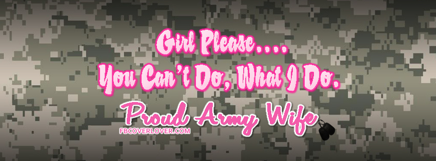Army Wife Facebook Covers More Military Covers for Timeline