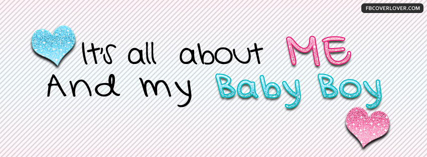 My Baby Boy Facebook Timeline  Profile Covers