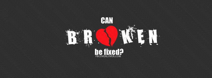 Can broken be fixed? Facebook Timeline  Profile Covers