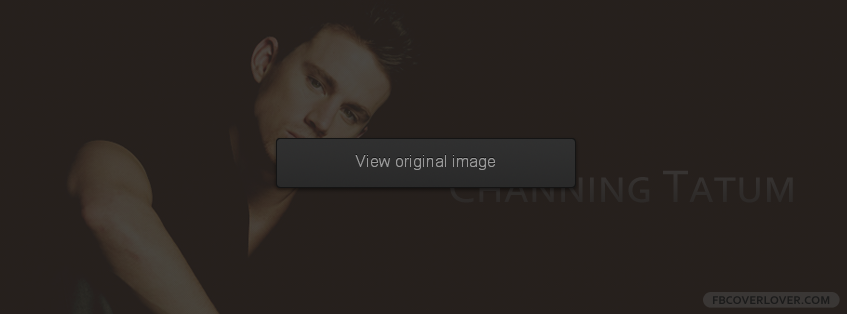 Channing Tatum 4 Facebook Covers More Celebrity Covers for Timeline