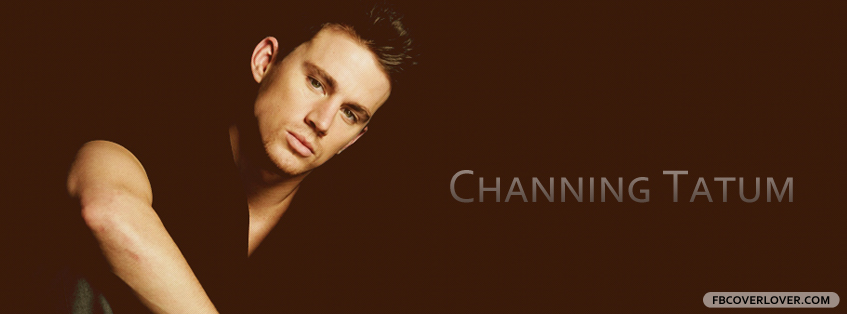 Channing Tatum 4 Facebook Covers More Celebrity Covers for Timeline