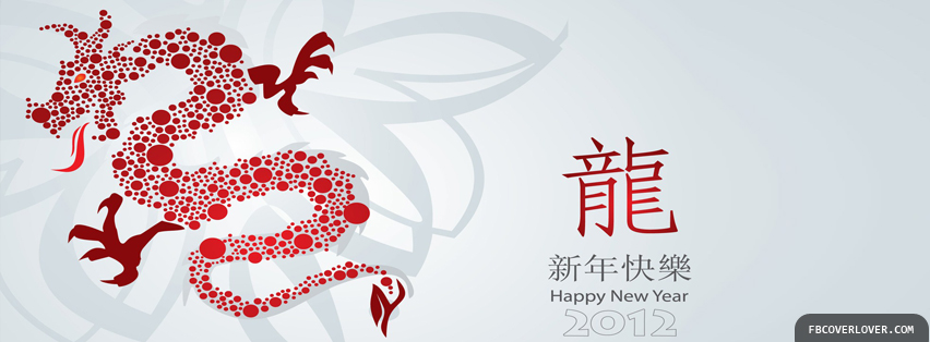 Year Of The Dragon 2 Facebook Covers More Holidays Covers for Timeline