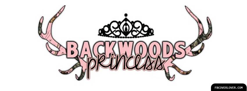 Backwoods Princess Facebook Timeline  Profile Covers