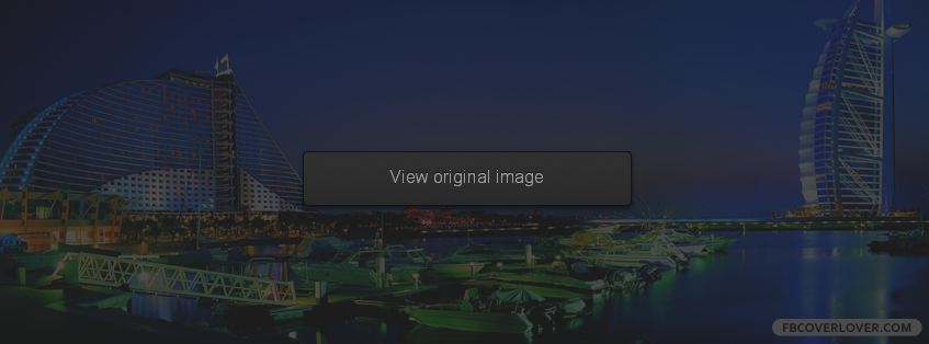 Dubai Nightlife Facebook Covers More Nature_Scenic Covers for Timeline