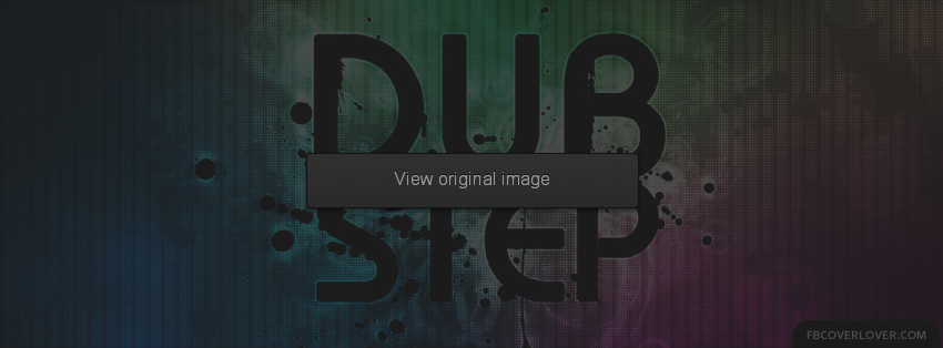 Dubstep Facebook Covers More Music Covers for Timeline