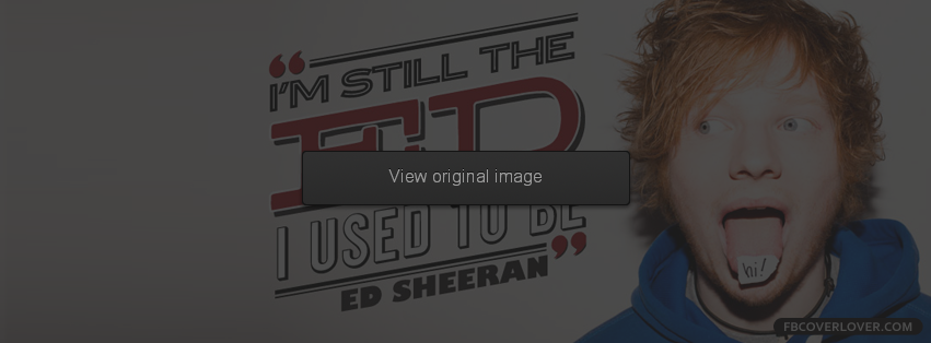 Ed Sheeran 2 Facebook Covers More Celebrity Covers for Timeline