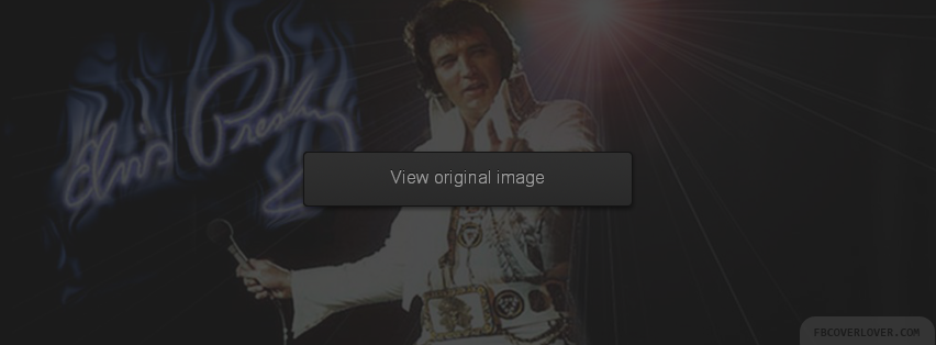 Elvis Presley 2 Facebook Covers More Celebrity Covers for Timeline