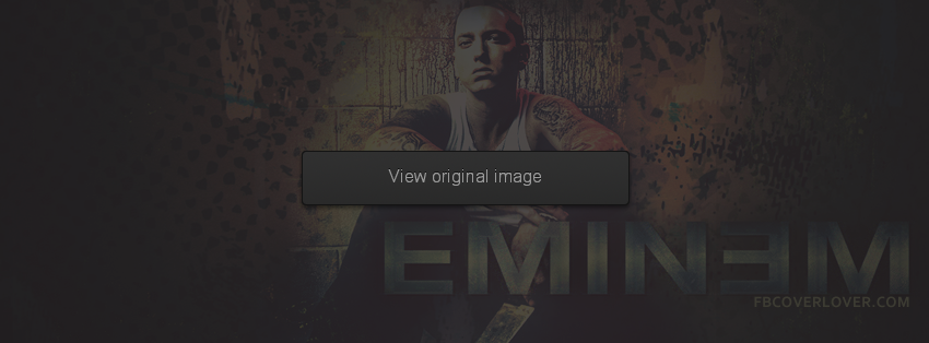 Eminem Covers for Facebook fbCoverLover.com Eminem Covers for Facebook fbCoverLover.com