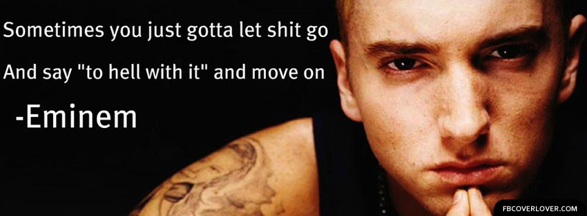 Eminem Quote Facebook Covers More Quotes Covers for Timeline