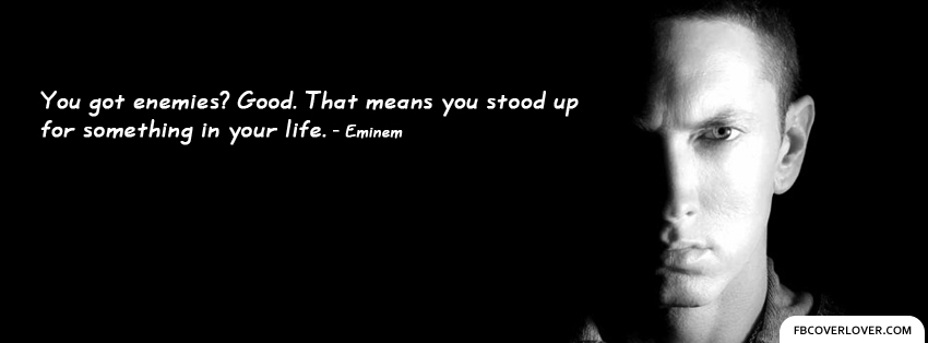 Eminem Quote 3 Facebook Covers More Quotes Covers for Timeline