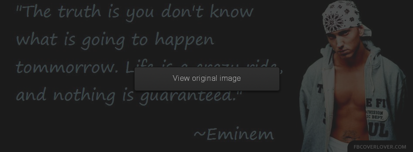 Eminem Quote 2 Facebook Covers More Quotes Covers for Timeline