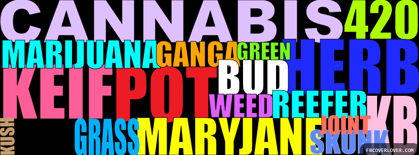 Names of Marijuana Facebook Timeline  Profile Covers