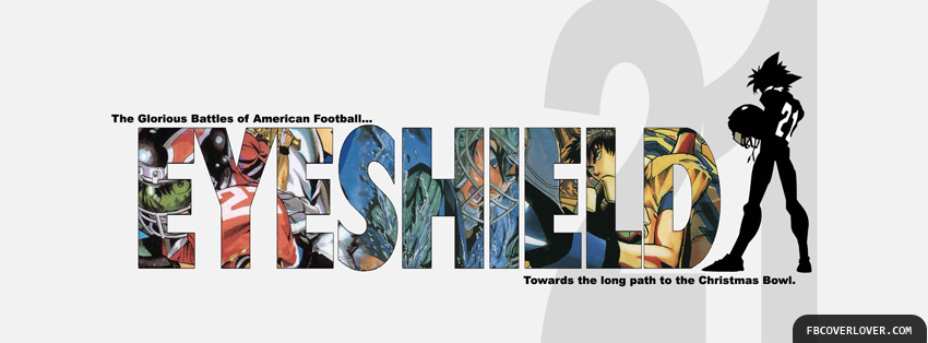 EyeShield 21 Facebook Covers More Anime Covers for Timeline