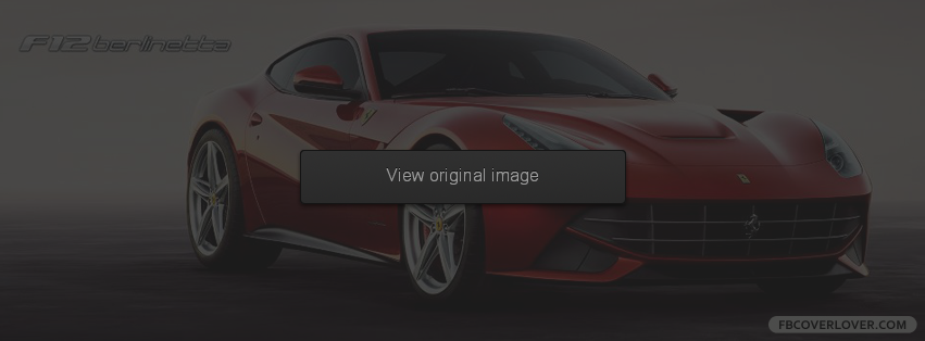 F12 Berlinetta Facebook Covers More Cars Covers for Timeline