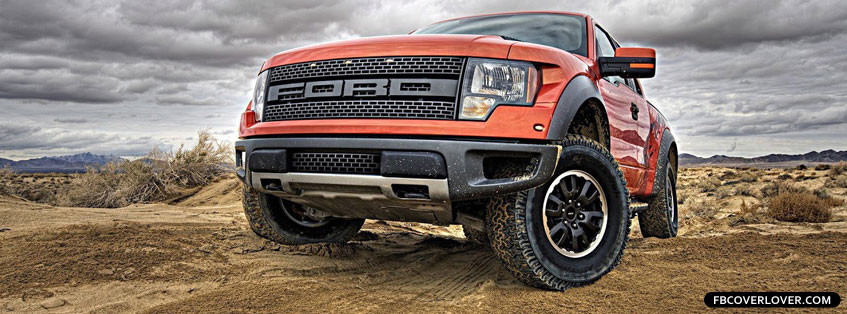 2010 Ford F150 SVT Raptor Facebook Covers More Cars Covers for Timeline