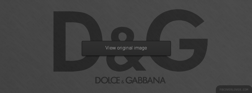 Dolce & Gabbana Facebook Covers More Brands Covers for Timeline