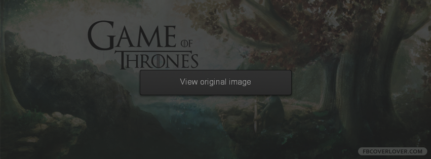 Game Of Thrones 2 Facebook Covers More Movies_TV Covers for Timeline