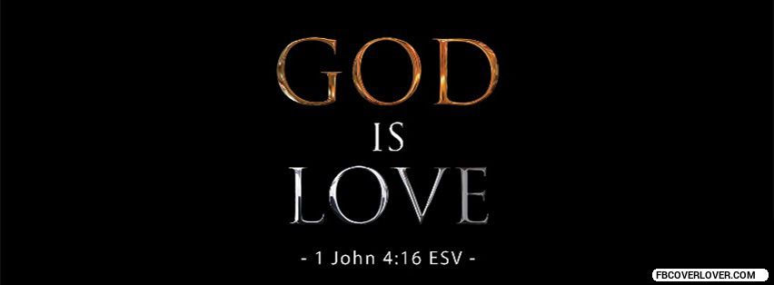 God Is Love Facebook Timeline  Profile Covers