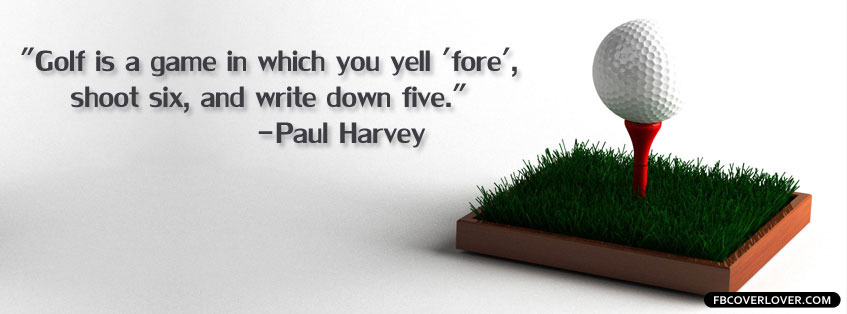 Golf Quote Facebook Timeline  Profile Covers