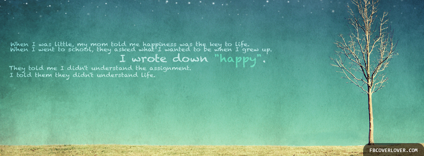 Happiness Is The Key To Life Facebook Timeline  Profile Covers